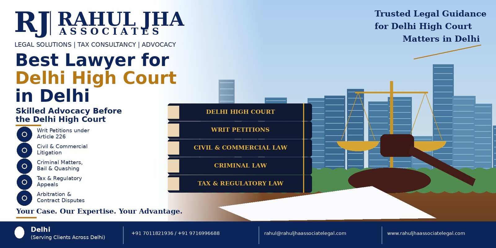 Best Lawyer for Delhi High Court in Delhi